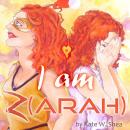 I am Z(arah) Audiobook