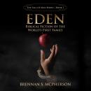 Eden: Biblical Fiction of the World's First Family