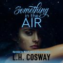 Something in the Air Audiobook