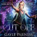Cut Off: Rogues Shifter Series Book 7 Audiobook