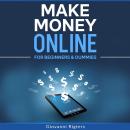 Make Money Online for Beginners & Dummies