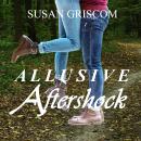 Allusive Aftershock: Teen Romance Audiobook