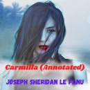 Carmilla (Annotated) Audiobook