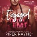 Engaged to the EMT Audiobook