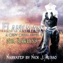 Flankman: A Crow Creek Novel Audiobook