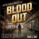 Blood Out: Austin Conrad Thriller #3