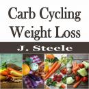 Carb Cycling Weight Loss Audiobook