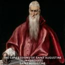 The Confessions of St. Augustine (Unabridged) Audiobook