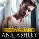 How to Catch a Bodyguard: A best friends to lovers, second chance MM romance Audiobook