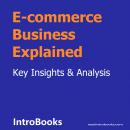 E-commerce Business Explained Audiobook
