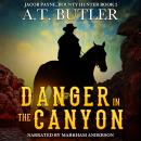 Danger in the Canyon: A Western Novella Audiobook