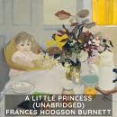A Little Princess  (Unabridged) Audiobook