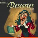 Simply Descartes Audiobook