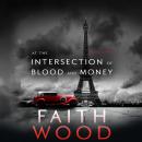 At the Intersection of Blood and Money: Colbie Colleen Cozy Suspense Collection Audiobook
