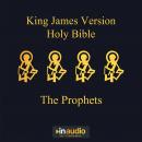 King James Version Holy Bible - The Prophets Audiobook