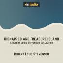 Kidnapped and Treasure Island: A Robert Louis Stevenson Collection Audiobook