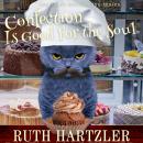 Confection is Good for the Soul: Amish Cupcake Cozy Mystery #3 Audiobook