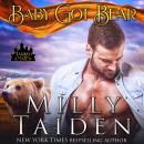Baby Got Bear: Marked and Mated, Book 4 Audiobook