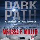 Dark Path: A Bodhi King Novel Audiobook