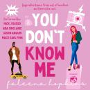 You Don't Know Me Audiobook