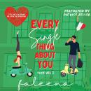 Every Single Thing About You: Tuck Yes, Book 3 Audiobook