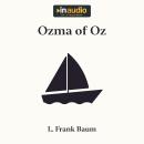 Ozma of Oz Audiobook