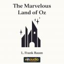 The Marvelous Land of Oz Audiobook