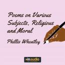 Poems on Various Subjects, Religious and Moral, Phillis Wheatley