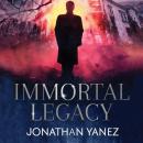 Immortal Legacy Audiobook