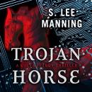 Trojan Horse: A Kolya Petrov Thriller Audiobook
