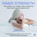 Inner Strength: Transform any Situation Audiobook