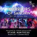 Warriors of Sangrin: Box Set Volume One Audiobook