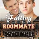 Falling For His Roommate Audiobook