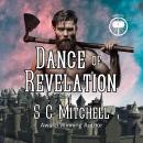 Dance of Revelation, S. C. Mitchell