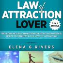 Law of Attraction Lover: This Book Includes: Manifestation Secrets Demystified, Script to Manifest & Audiobook