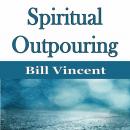 Spiritual Outpouring Audiobook