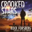 Crooked Stars: A Shades Universe Novel Audiobook