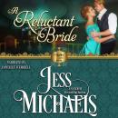 A Reluctant Bride Audiobook