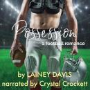 Possession: A Football Romance Audiobook