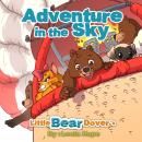 Little Bear Dover's Adventure in the Sky Audiobook