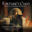 Fortune's Child: A Novel of Empress Theodora Audiobook