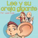 Lee y Su Oreja Gigante Audiobook