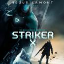 Striker X Audiobook