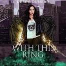 With This Ring Audiobook