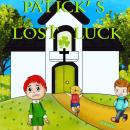 Patrick’s Lost Luck Audiobook