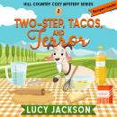 Two-Step, Tacos, and Terror Audiobook
