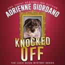 Knocked Off: A Criminally Funny Art Heist Caper Audiobook