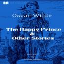 The Happy Prince & Other Stories Audiobook