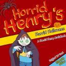 Horrid Henry's Horrid Halloween Audiobook