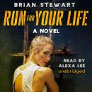 Run For Your Life Audiobook